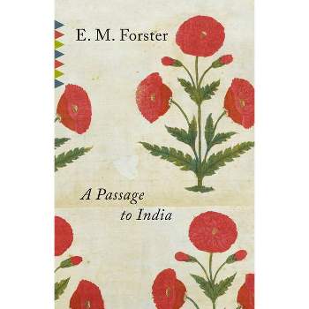 A Passage to India - (Vintage Classics) by  E M Forster (Paperback)