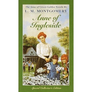 Anne of Ingleside - (Anne of Green Gables) by  L M Montgomery (Paperback) - 1 of 1