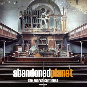 Abandoned Planet the Search Continues - (Hardcover) - 1 of 1