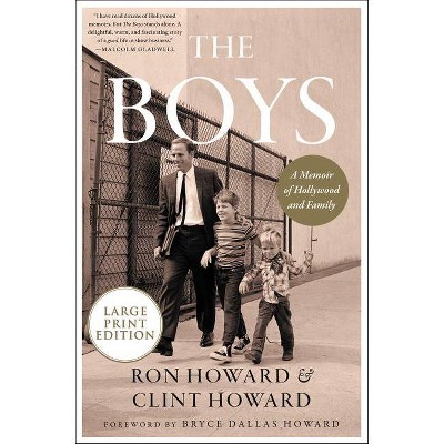 The Boys - Large Print by  Ron Howard & Clint Howard (Paperback)