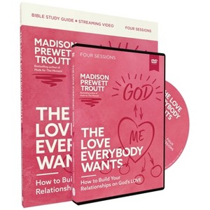 The Love Everybody Wants Study Guide with DVD - by  Madison Prewett Troutt (Paperback) - 1 of 1