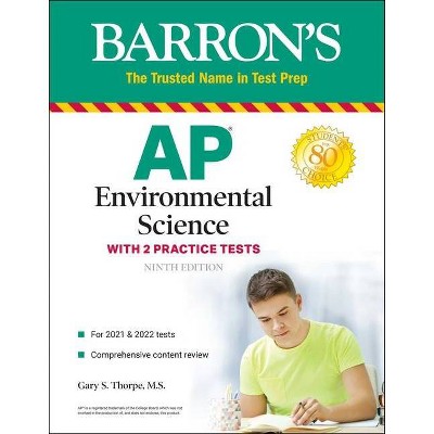 AP Environmental Science - (Barron's Test Prep) 9th Edition by  Gary S Thorpe (Paperback)