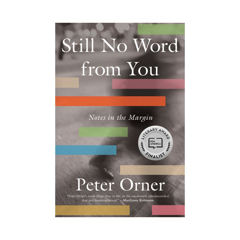 Still No Word from You - by  Peter Orner (Paperback), 1 of 2