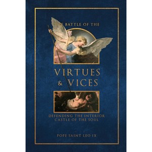 The Battle of the Virtues and Vices - by  Pope Saint Leo IX (Hardcover) - 1 of 1