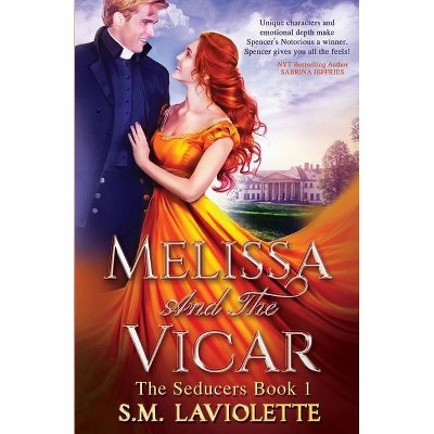 Melissa and The Vicar - (The Seducers) by  S M LaViolette (Paperback)