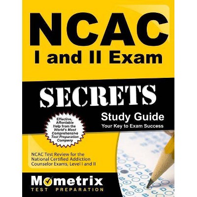 NCAC I and II Exam Secrets Study Guide Package - (Paperback)