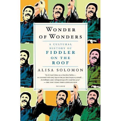 Wonder of Wonders - by  Alisa Solomon (Paperback)