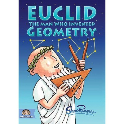 Euclid - (Mega Minds) 2nd Edition by  Shoo Rayner (Paperback)