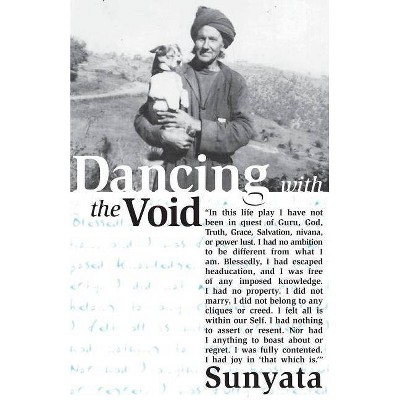 Dancing with the Void - by  Betty Camhi & Gurubaksh Rai (Paperback)