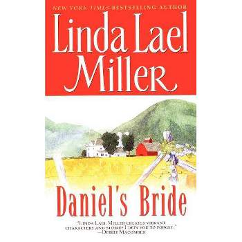 Daniel's Bride - by  Linda Lael Miller (Paperback)