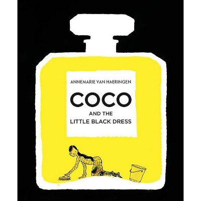 Coco and the Little Black Dress - by  Annemarie Van Haeringen (Hardcover)