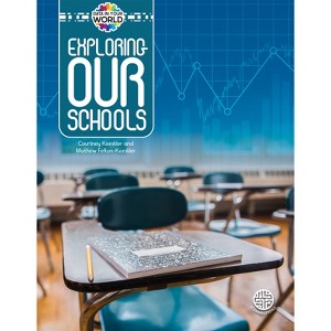 Rourke Educational Media Exploring Our Schools Reader, Grade 5-9, Paperback (Pack of 3) - 1 of 1