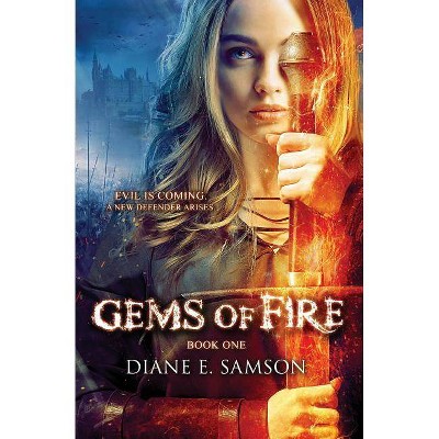 Gems of Fire - by  Diane Samson (Paperback)