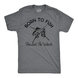 Mens Funny T Shirts Born To Fish Forced To Work Sarcastic Fishing Graphic Novelty Tee For Men - Crazy Dog Men's T Shirt - 1 of 4