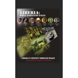 Liberia - by  Gregory Himie Stemn (Hardcover) - 1 of 1