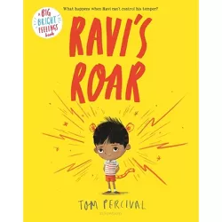 Ravi's Roar - (Big Bright Feelings) by  Tom Percival (Paperback)
