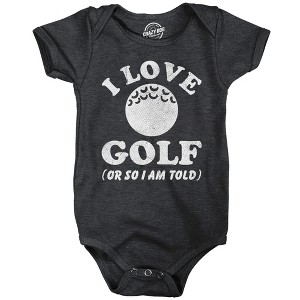 I Love Golf Or So Im Told Baby Bodysuit Funny Sarcastic Golfing Graphic Novelty Jumper For Infants - Crazy Dog Baby Bodysuit - 1 of 4