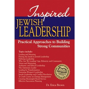 Inspired Jewish Leadership - by  Erica Brown (Paperback) - 1 of 1