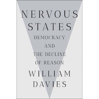 Nervous States - by  William Davies (Hardcover)