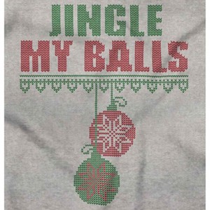 Funny Christmas Joke Jingle My Balls Men's Crewneck Sweatshirt Brisco Brands - 1 of 4