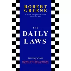 The Daily Laws - by  Robert Greene (Hardcover)