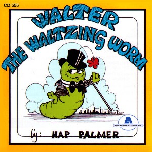 Hap Palmer - Walter the Waltzing Worm (CD) - 1 of 1