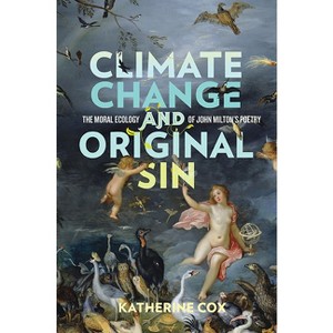 Climate Change and Original Sin - (Under the Sign of Nature) by Katherine Cox - 1 of 1
