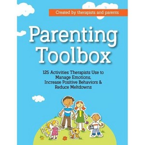 Parenting Toolbox - by  Lisa Phifer & Laura Sibbald & Jennifer Roden (Paperback) - 1 of 1