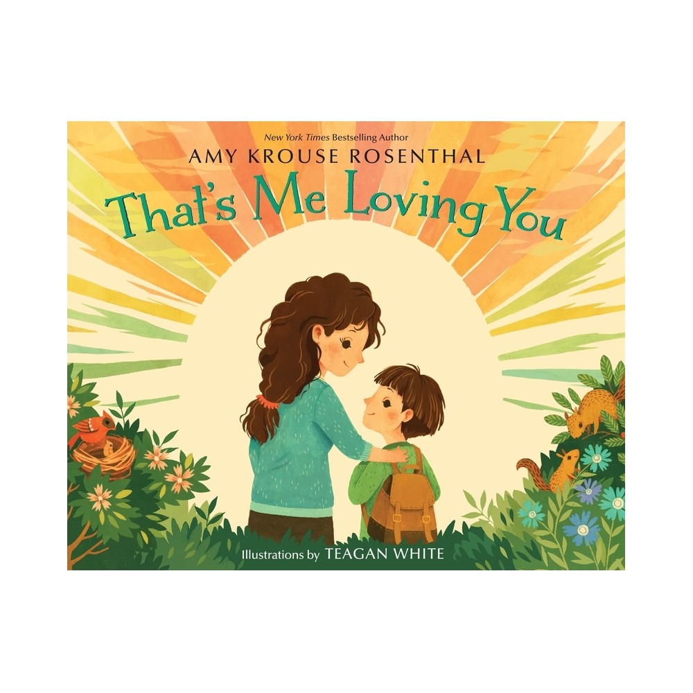 Thats Me Loving You (Hardcover) by Amy Krouse Rosenthal,