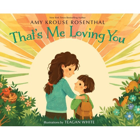 That's Me Loving You (Hardcover) by Amy Krouse Rosenthal, - image 1 of 1