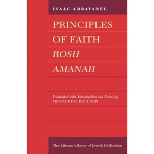 Principles of Faith - (Littman Library of Jewish Civilization) by  Isaac Abravanel (Paperback) - 1 of 1