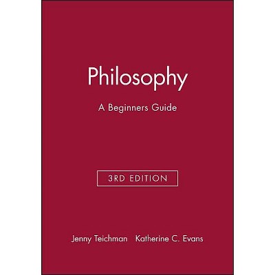 Philosophy - 3rd Edition by  Jenny Teichman & Katherine C Evans (Paperback)