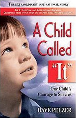 A Child Called "It" by David J. Pelzer (Paperback)