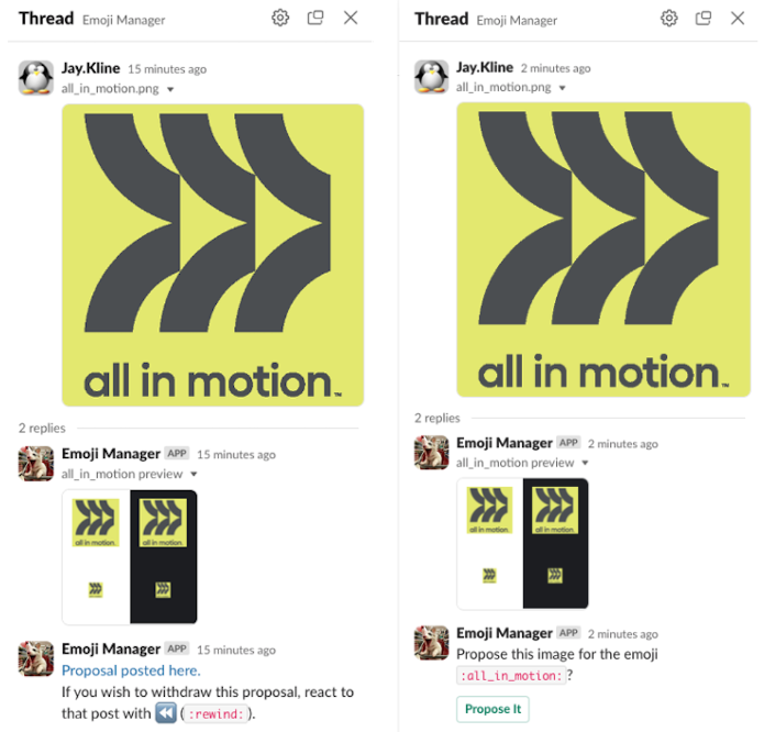 Side by side screenshot images from Emoji Manager in Slack. The left image shows the image submission and preview of scaled-down emoji, using Target's all in motion brand logo as an example. The right image shows a message from the Emoji Manager bot that reads "Proposal posted here. If you wish to withdraw this proposal, react to that post with 'rewind emoji'"