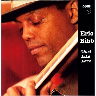 Eric Bibb - Just Like Love (180 Gram Vinyl)
