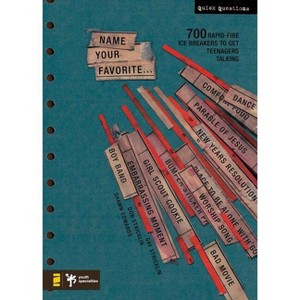 Name Your Favorite - (Quick Questions) by  Shawn Edwards & Don Stricklin & Gay Stricklin (Paperback) - 1 of 1