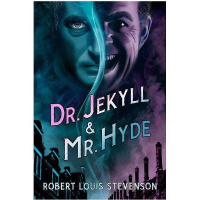 Dr. Jekyll & Mr. Hyde - by Robert Louis Stevenson (Paperback)