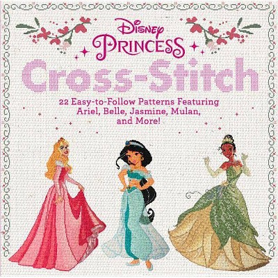 Disney Princess Cross-Stitch - (Paperback)