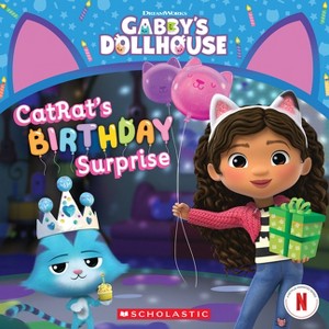 Catrat's Birthday Surprise (Gabby's Dollhouse 8x8 #10) - by  Pamela Bobowicz (Paperback) - 1 of 1