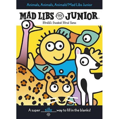 Animals, Animals, Animals! Mad Libs Junior - by  Jennifer Frantz & Leonard Stern (Paperback)