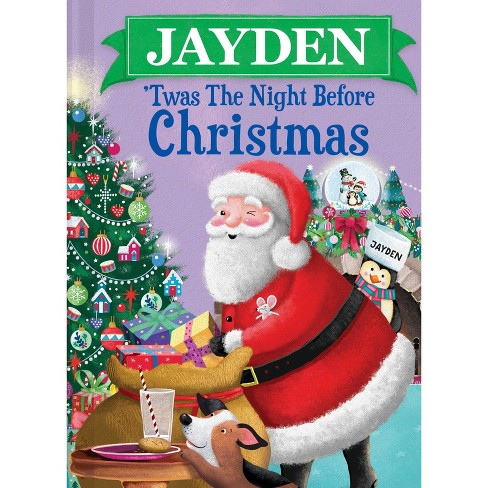 Jayden Twas The Night Before Christmas - by JD Green (Hardcover) - image 1 of 1