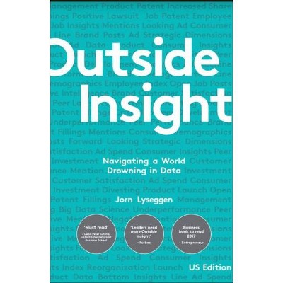 Outside Insight - by  Jorn Lyseggen (Hardcover)