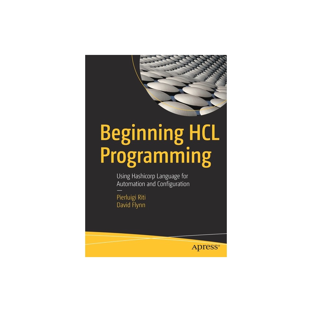 Beginning Hcl Programming - by Pierluigi Riti & David Flynn (Paperback)