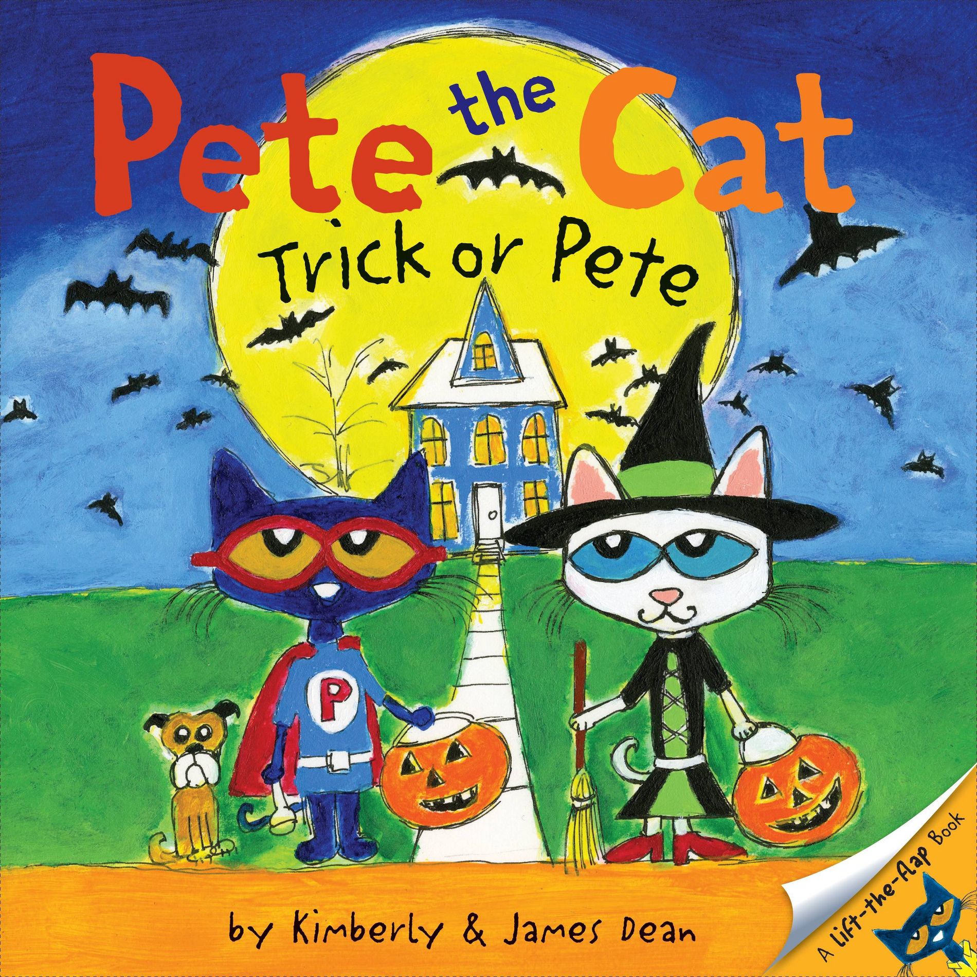 Pete the Cat: Trick or Pete - by James Dean (Paperback)