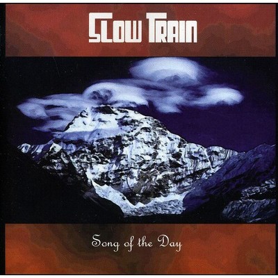 Slow Train - Song Of The Day (cd) : Target