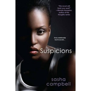 Suspicions - by  Sasha Campbell (Paperback) - 1 of 1