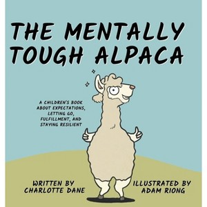 The Mentally Tough Alpaca - by Charlotte Dane - 1 of 1