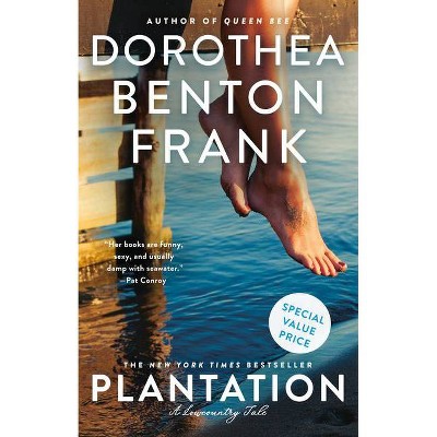 Plantation - (Lowcountry Tales) by  Dorothea Benton Frank (Paperback)