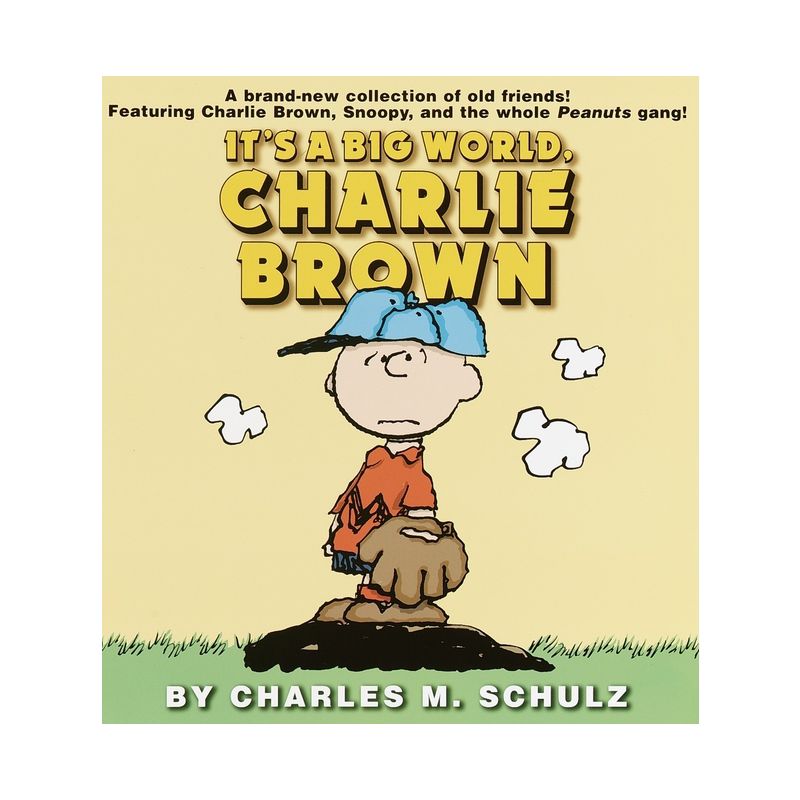 It's a Big World, Charlie Brown - (Peanuts) by  Charles M Schulz (Paperback), 1 of 2