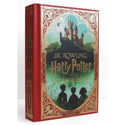 Harry Potter Y La Piedra Filosofal (Ed. Minalima) / Harry Potter and the Sorcerer's Stone: Minalima Edition - by  J K Rowling (Hardcover)